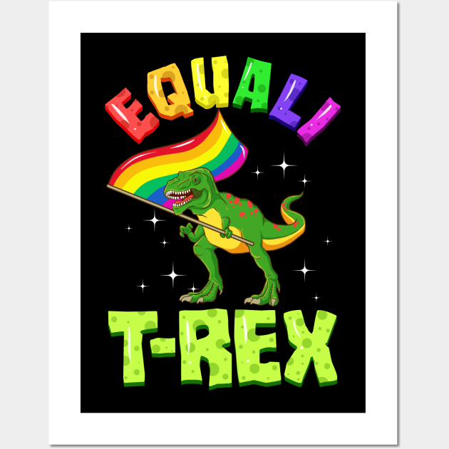 Equali T-Rex Dinosaur with Rainbow Pride Flag Wall Art by creative